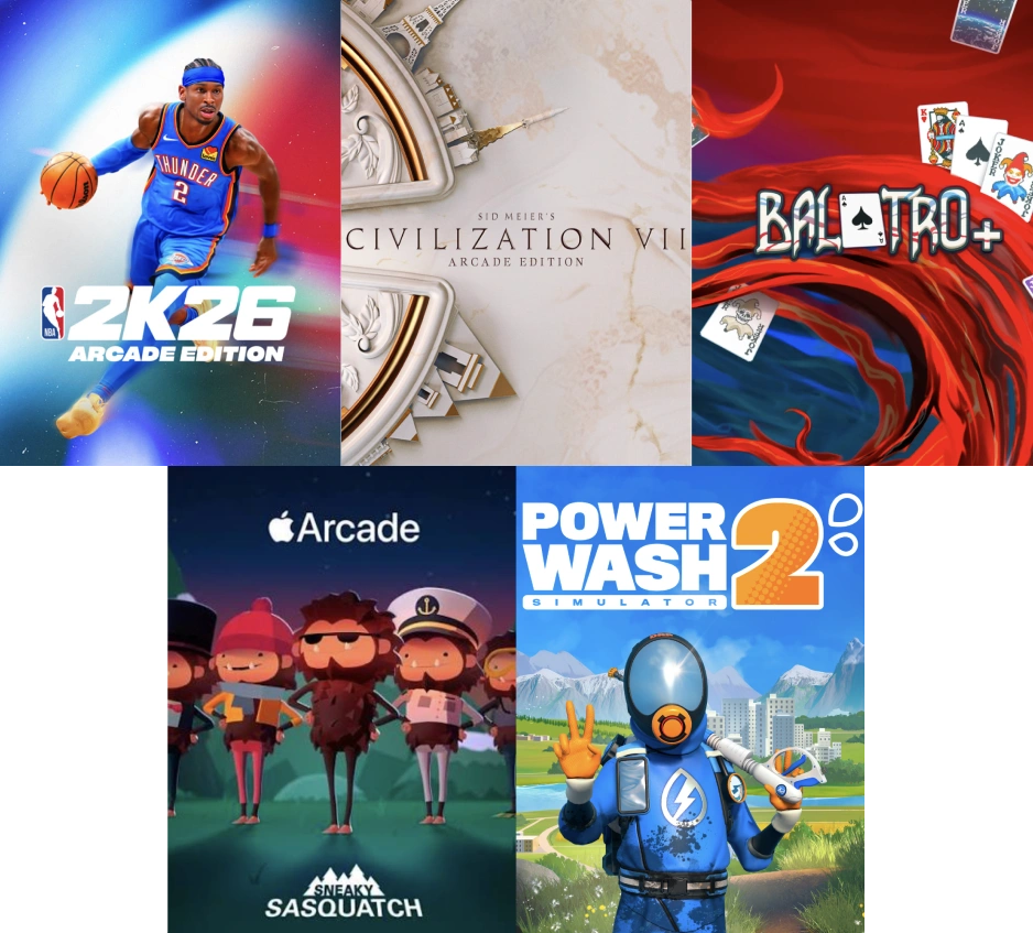 Collage of Apple Arcade games including NBA 2K26 Arcade Edition, Civilization VII Arcade Edition, Balatro+, Sneaky Sasquatch, and PowerWash Simulator 2.